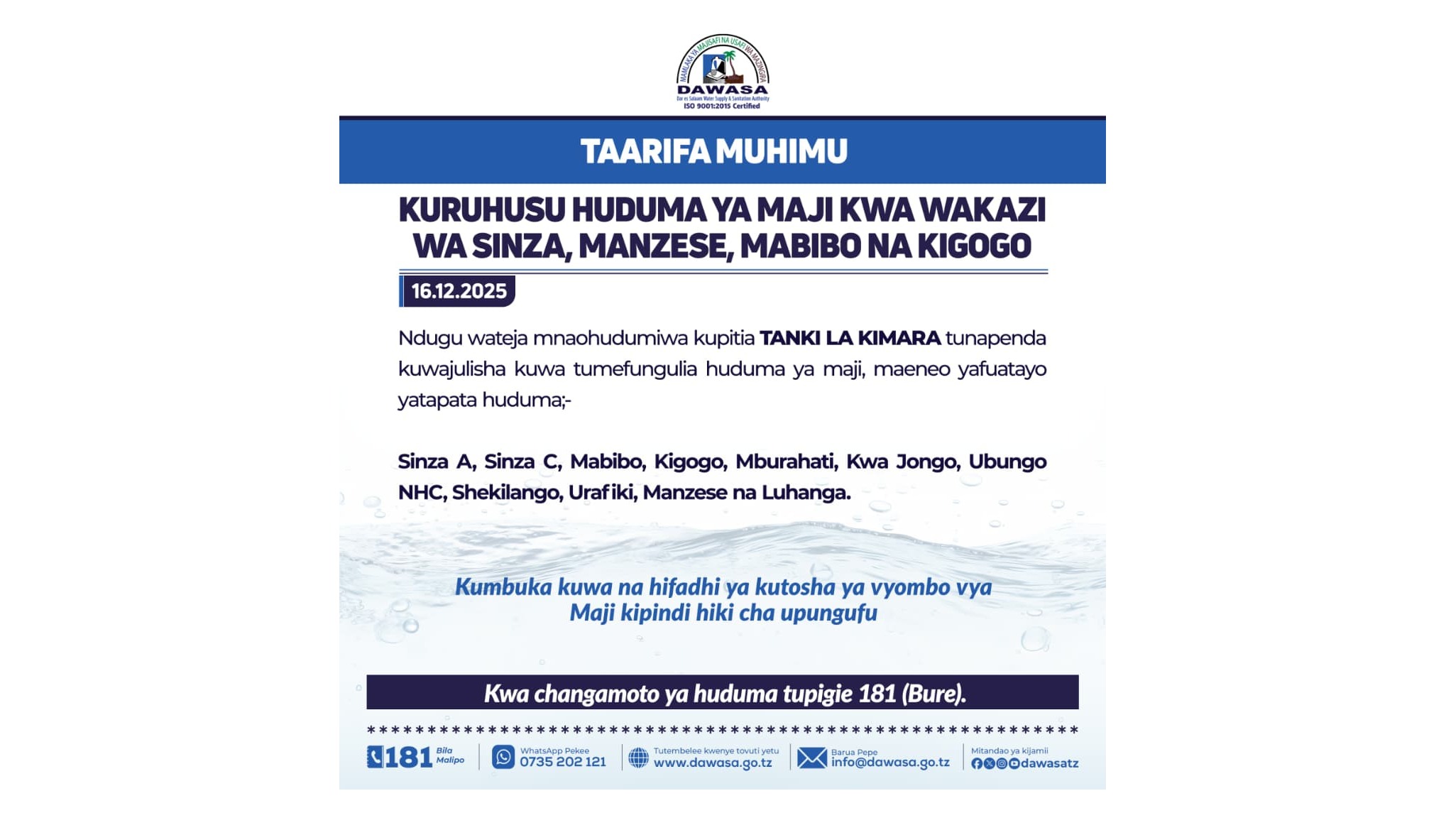 TAARIFA MUHIMU - KURUHUSU HUDUMA YA MAJI KWA WAKAZI WA SINZA, MANZESE, MABIBO NA KIGOGO