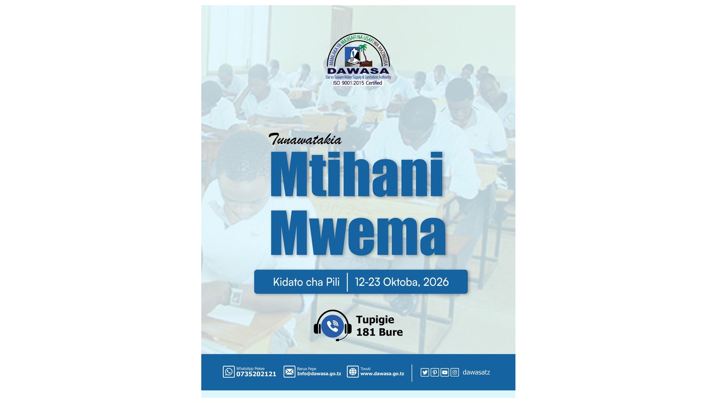 TUNAWATAKIA MTIHANI MWEMA - KIDATO CHA PILI