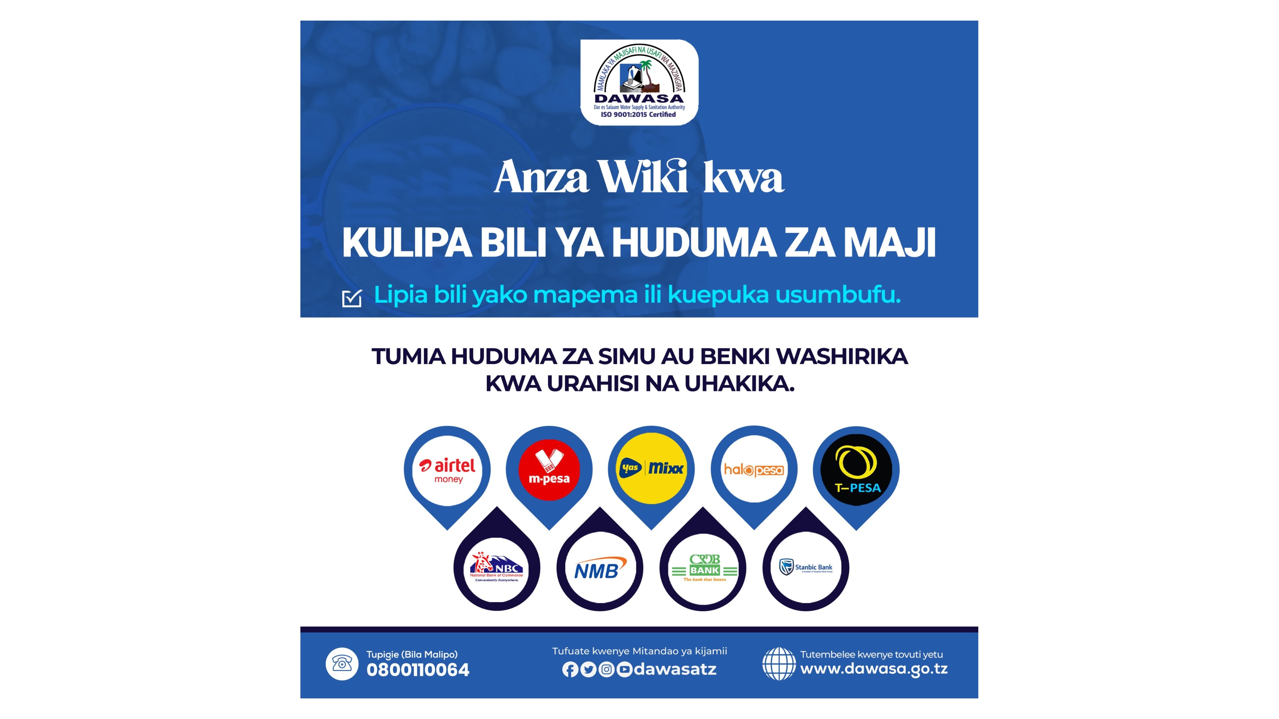 ANZA WIKI KWA KULIPA BILI YA HUDUMA ZA MAJI