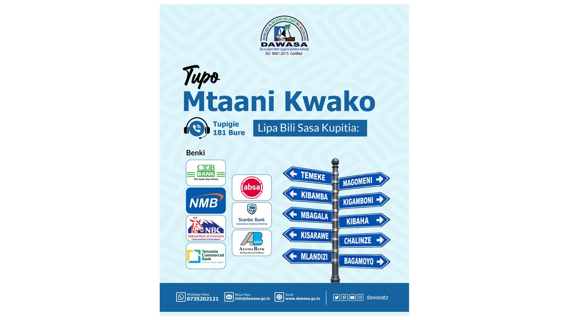 TUPO MTAANI KWAKO