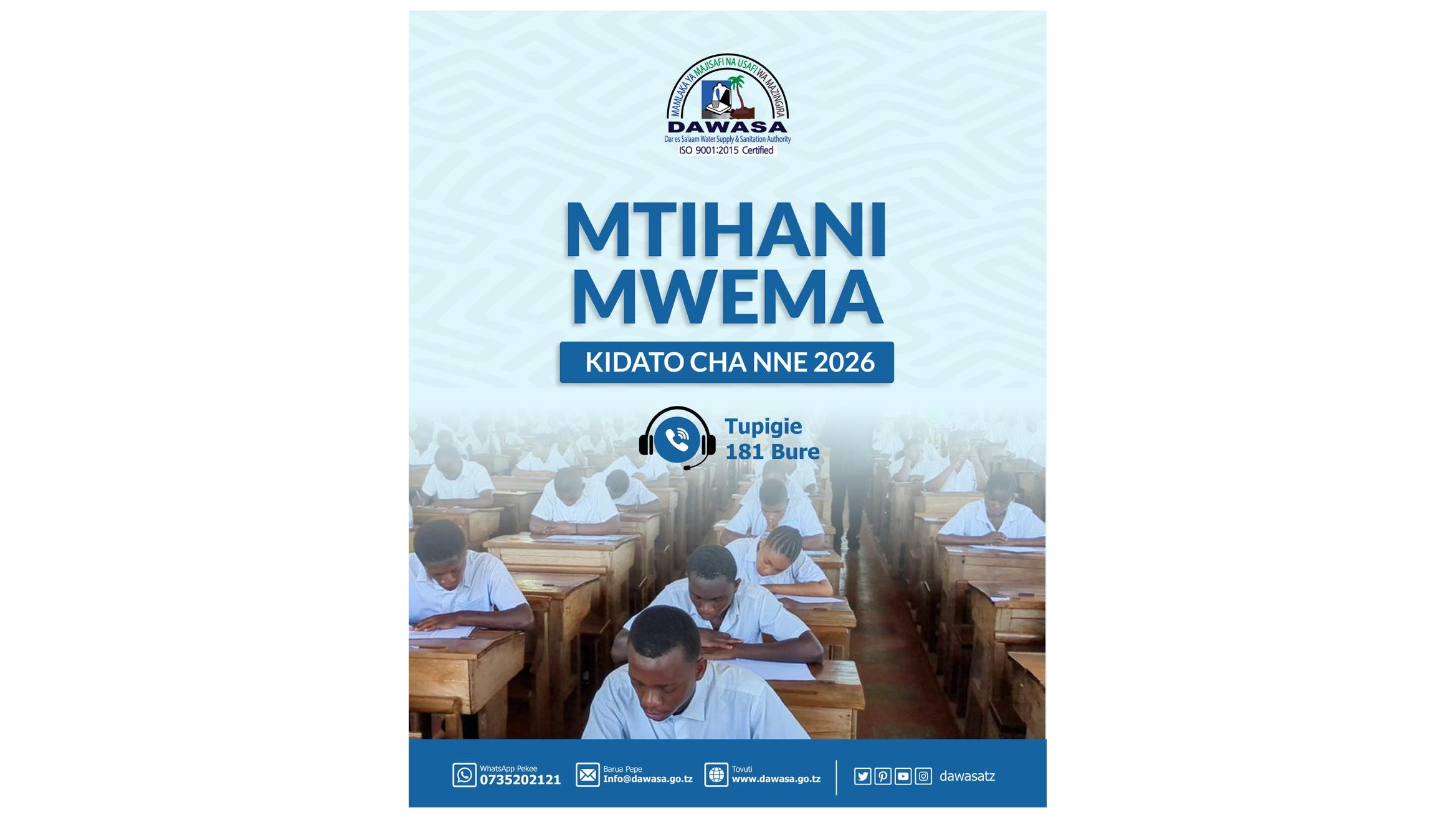 TUNAWATAKIA MTIHANI MWEMA - KIDATO CHA NNE
