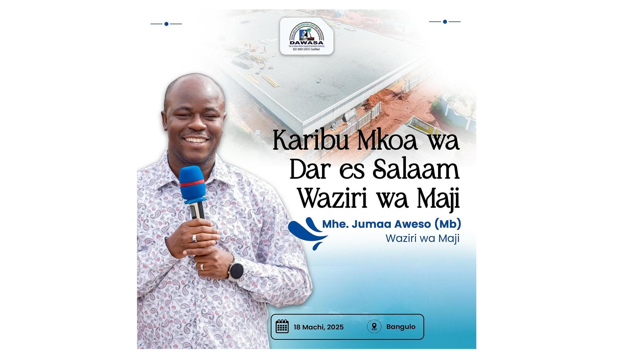 KARIBU MKOA WA DAR ES SALAAM, WAZIRI WA MAJI