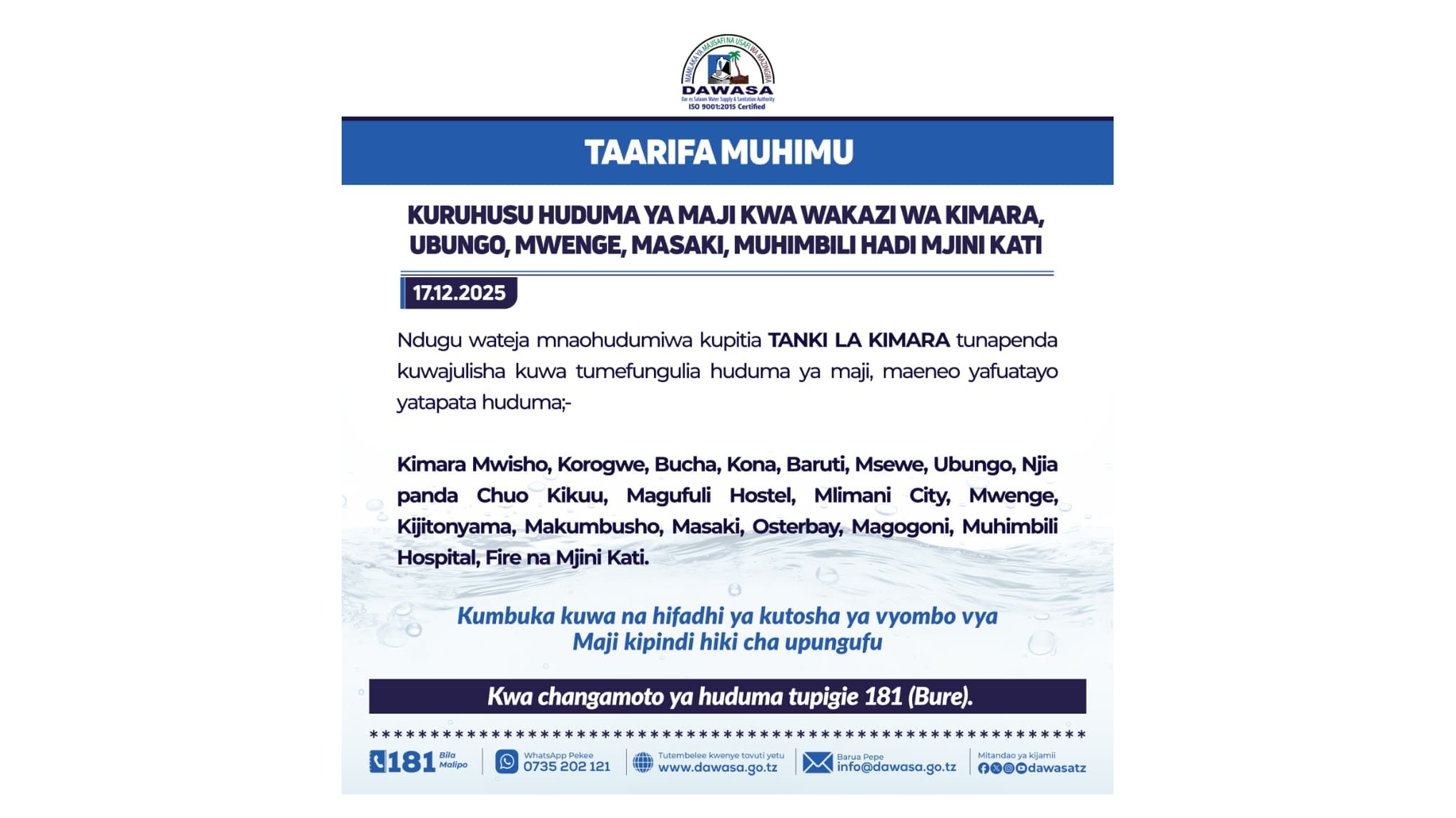 TAARIFA MUHIMU - KURUHUSU HUDUMA YA MAJI KWA WAKAZI WA KIMARA, UBUNGO, MWENGE, MASAKI, MUHIMBILI HADI MJINI KATI